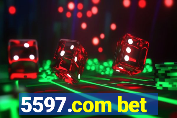 5597.com bet